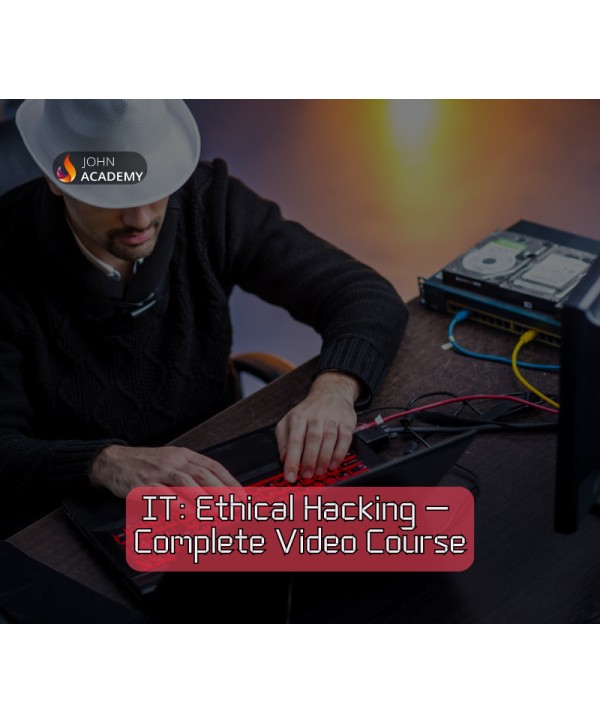 Ethical Hacking Training for Beginners John Academy Code Key GLOBAL
